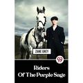 Riders Of The Purple Sage - Paperback