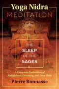 Yoga Nidra Meditation: The Sleep of the Sages - Paperback
