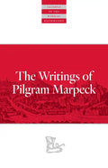 Writings of Pilgram Marpeck - Paperback