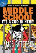Middle School: It's a Zoo in Here! - Hardcover