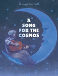 A Song for the Cosmos - Hardcover