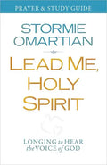 Lead Me, Holy Spirit Prayer & Study Guide: Longing to Hear the Voice of God - Paperback