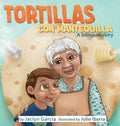Tortillas Con Mantequilla - Hardcover