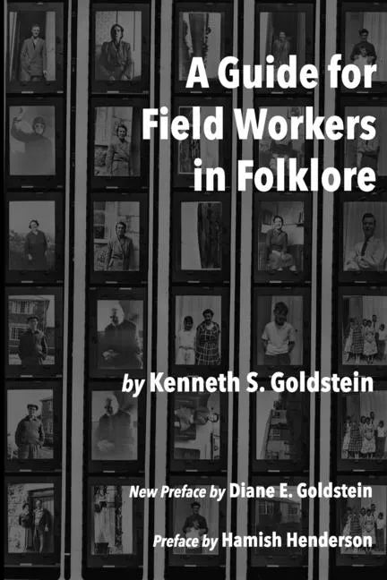 A Guide for Field Workers in Folklore - Paperback