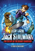Secret Agent Jack Stalwart: Book 1: The Escape of the Deadly Dinosaur: USA - Paperback