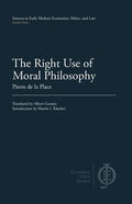 The Right Use of Moral Philosophy - Paperback