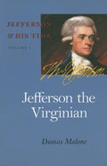 Jefferson the Virginian: Volume 1 - Paperback