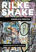Rilke Shake - Paperback