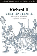 Richard II: A Critical Reader - Paperback