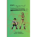 Me & My Best Friend Became Adventurers In A Fantasy World - Paperback