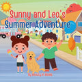 Sunny and Leo's Summer Adventures: The Dog Days of Summer - Paperback
