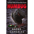 Humbug (Twisted Tales of Familiar Faces) - Paperback