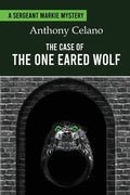 The Case of the One Eared Wolf - Paperback