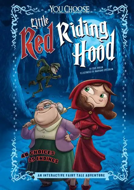 Little Red Riding Hood: An Interactive Fairy Tale Adventure - Paperback