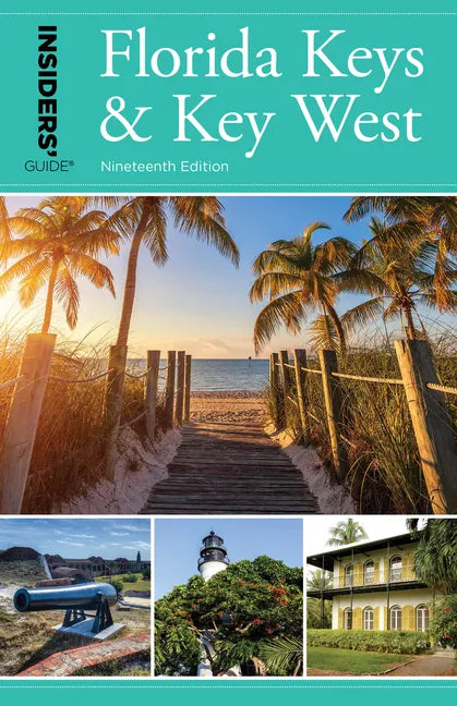 Insiders' Guide(r) to Florida Keys & Key West - Paperback