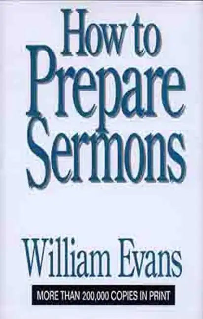How to Prepare Sermons - Hardcover