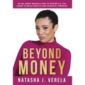 Beyond Money: Ex-IRS Agent Reveals How to Master U.S. Tax Codes to Build Wealth and Financial Freedom - Hardcover