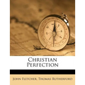 Christian Perfection - Paperback