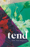Tend - Paperback