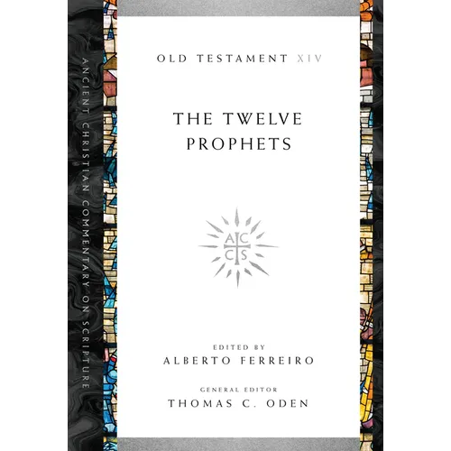 The Twelve Prophets: Volume 14 Volume 14 - Paperback