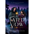 A Fated Vow - Hardcover