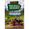 Mayhem at the Happy Valley Motor Inn and Resort - Paperback