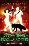 Love, Lies, and Hocus Pocus Legends - Paperback