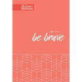 Be Brave: 365 Daily Devotions - Imitation Leather
