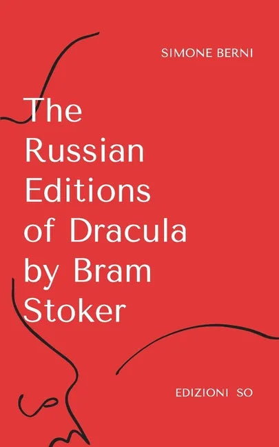 The Russian Editions of Dracula by Bram Stoker - Paperback