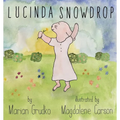 Lucinda Snowdrop - Paperback