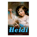 Heidi (Illustrated Edition): Classic of Children's Literature - Paperback