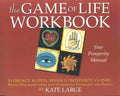 The Game of Life Workbook: Florence Scovel Shinn's Prosperity Classic -Newly Expanded with Life Changing Exercises and Tools - Paperback