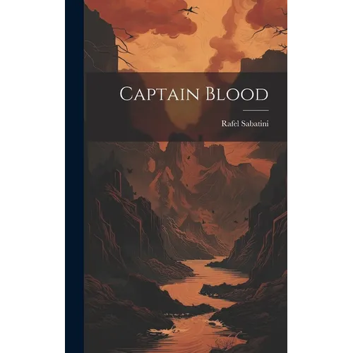 Captain Blood - Hardcover