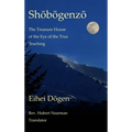 Shobogenzo - Volume I of III: The Treasure House of the Eye of the True Teaching - Hardcover