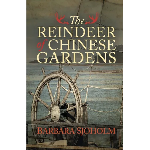 The Reindeer of Chinese Gardens - Paperback