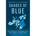 Shades of Blue: Claiming Europe in the Age of Disintegration - Hardcover