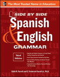 Side-By-Side Spanish and English Grammar, 3rd Edition - Paperback