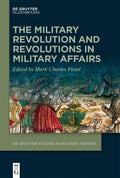 The Military Revolution and Revolutions in Military Affairs - Hardcover