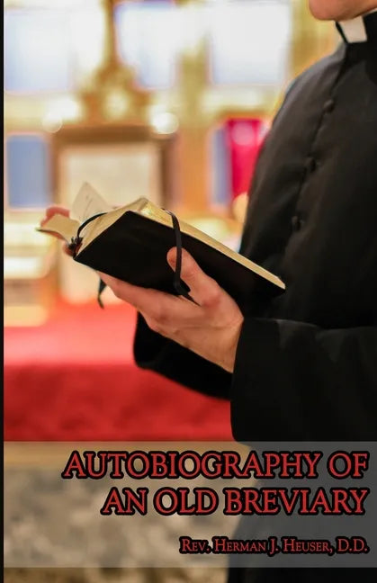 Autobiography of an Old Breviary - Paperback