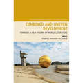 Combined and Uneven Development: Towards a New Theory of World-Literature - Paperback