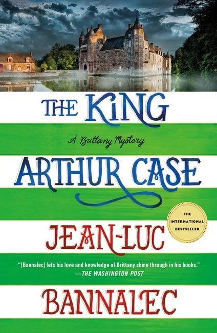 The King Arthur Case: A Brittany Mystery - Paperback