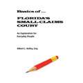 Basics of ...Florida's Small Claims Court - Paperback