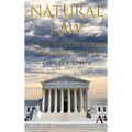 Natural Law Jurisprudence in U.S. Supreme Court Cases Since Roe V. Wade - Paperback