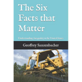 The Six Facts that Matter: Understanding Inequality in the United States - Paperback