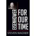 Eisenhower for Our Time - Paperback