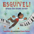 Esquivel! Space-Age Sound Artist - Hardcover