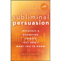 Subliminal Persuasion [With CDROM] - Hardcover
