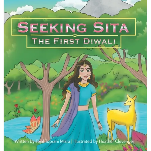 Seeking Sita: The First Diwali - Hardcover
