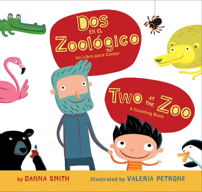 Two at the Zoo/DOS En El Zoologico Board Book: Bilingual English-Spanish - Board Book