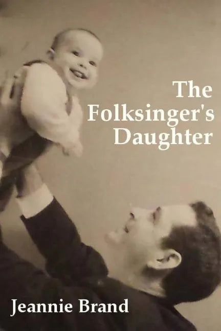 The Folksinger's Daughter - Paperback